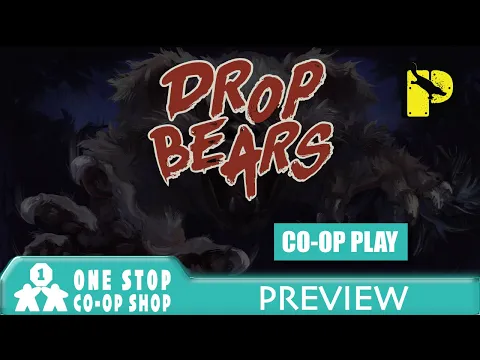 Drop Bears | Co-op Preview | One Stop Co-op Shop Streamed