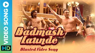 BADMASH LAUNDE (BLASTED) - Remix Video Song | Heroes Movie | Shail Hada | Sohail Khan & Vatsal Seth