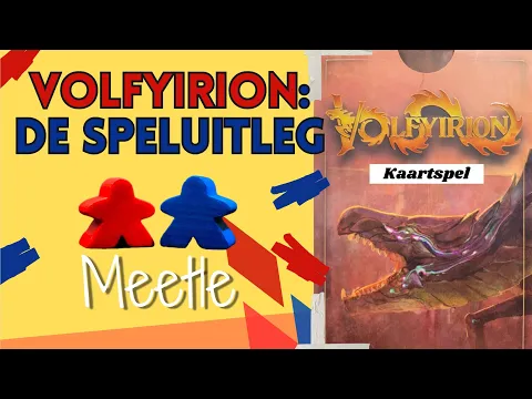 Speluitleg van VOLFYIRION basisspel in het Nederlands (NL)