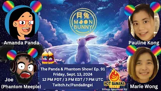 The Panda & Phantom Show! Ep. 91 w/ Pauline & Marie | Moon Bunny from Hot Banana Games (Twitch VOD)
