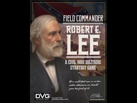 Field Commander R. E. Lee - Basic Battle Turns