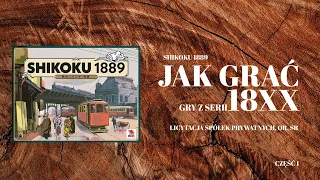 Nauka 18xx: Shikoku cz. I