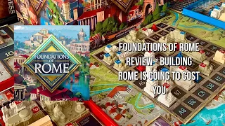 Foundations of Rome Review - Building Rome is going to cost you