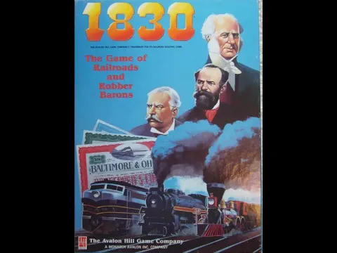 Sanctuary Sunday - 1830: Railways & Robber Barons (Avalon Hill)