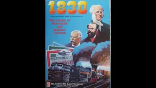 Sanctuary Sunday - 1830: Railways & Robber Barons (Avalon Hill)
