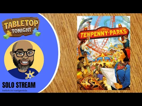 Tenpenny Parks Solo Runthrough