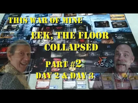 This War of Mine Board Game Play Through #2