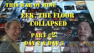 This War of Mine Board Game Play Through #2