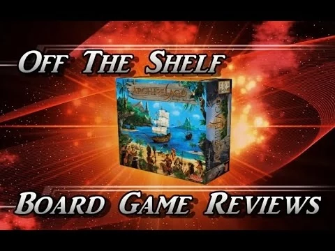 Off The Shelf Board Game Reviews Presents - Archipelago (Part 3 The Review)