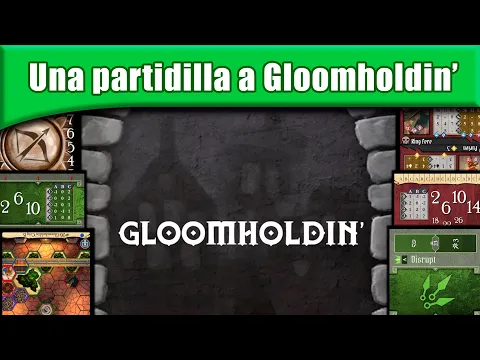 Primer escenario de Gloomholdin' y breve opinión.
