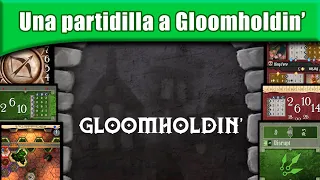 Primer escenario de Gloomholdin' y breve opinión.