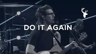 Do It Again - Paul Arend | Bethel Worship