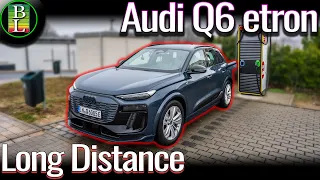 850 km Autobahn in the Audi Q6 E-Tron Quattro - Piece of Cake !!!