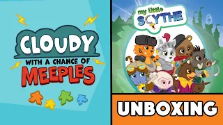 My Little Scythe Unboxing - Cloudy with a Chance of Meeples