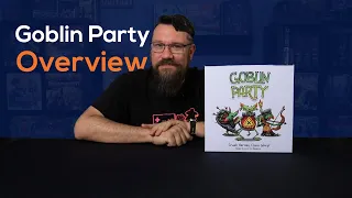 Goblin Party Overview from Bandit Brothers Board Games