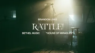RATTLE! (Feat. Tasha Cobbs Leonard) - Brandon Lake  | House of Miracles