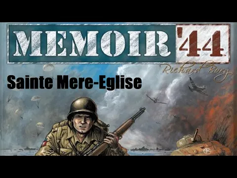 Memoir 44 Sainte Mere Eglise Episode 2