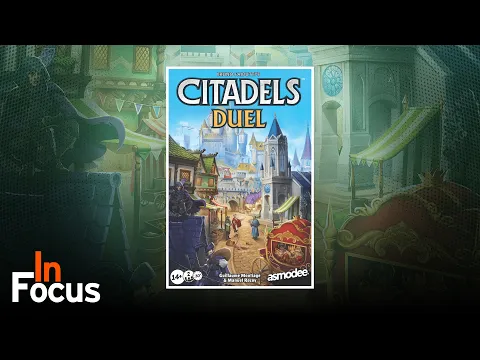 Citadels Duel - In Focus