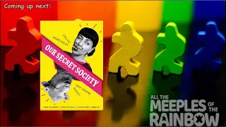 All the Games with Steph: Our Secret Society - Teach & Playthrough