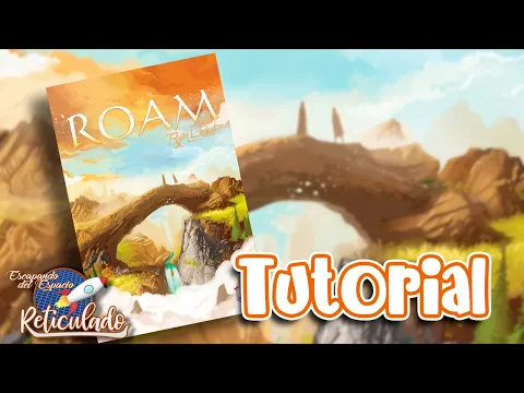 ROAM [TUTORIAL] Cómo se juega | Maldito Games