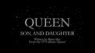 Queen - Son and Daughter (Official Lyric Video)