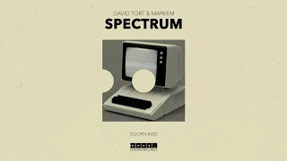 David Tort & Markem – Spectrum (Official Audio)