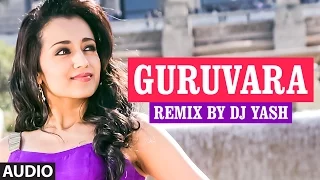Guruvara Remix  || Lahari Sandalwood Remix Vol 1 || Remix By DJ Yash