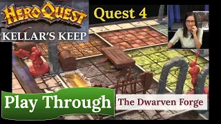 HeroQuest (2021): Kellar's Keep - Quest 4 - The Dwarven Forge