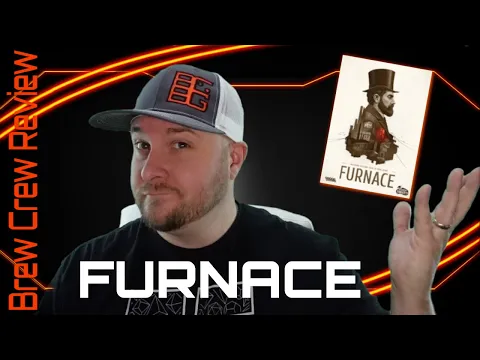 Furnace Review