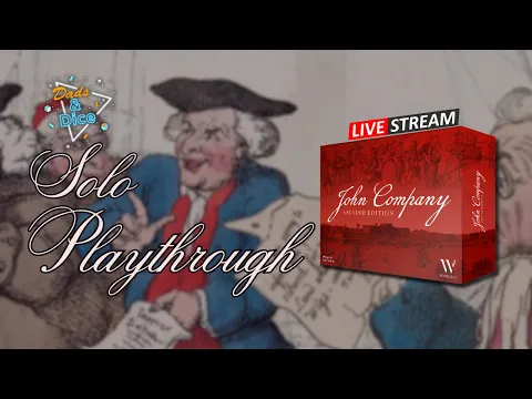 John Company: Second Edition | Solo Playthrough | Live Stream