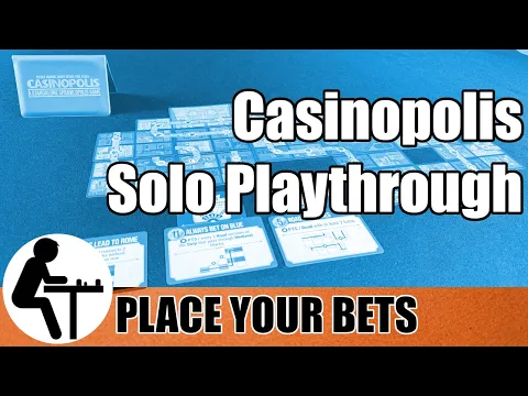 Casinopolis Solo Playthrough: Place Your Bets