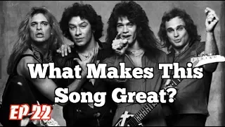 What Makes This Song Great? Ep.22 VAN HALEN