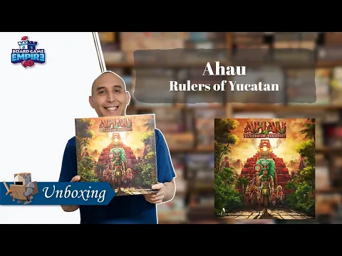 Ahau Rulers of Yucatan Unboxing