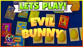 Let's Play Evil Bunny!