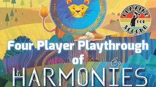 Harmonies - 4 Player Playthrough