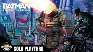 Batman Gotham City Chronicles | Solo Playthrough | Panic at the Court w/Bane