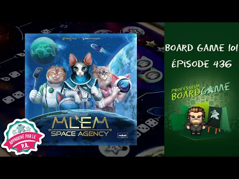 Board Game 101 (EP436) MLEM: Space Agency - Règles et critique