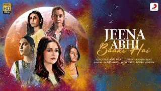 Jeena Abhi Baaki Hain - Official Music Video | Sonu Nigam | Imtiaz Ali