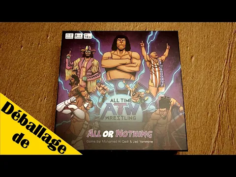 Déballage de ATW - All Time Wrestling - All or Nothing Edition