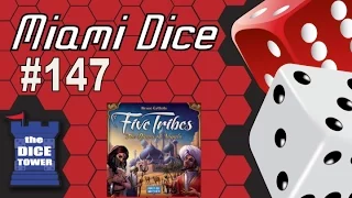 Miami Dice 147 - Five Tribes