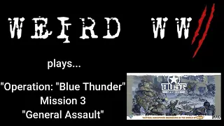 Dust Tactics - Operation: Blue Thunder - Mission 3: "General Assault"