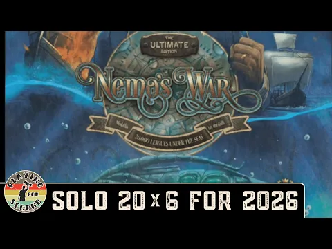 2026 Solo Board Game Challenge | Nemo's War