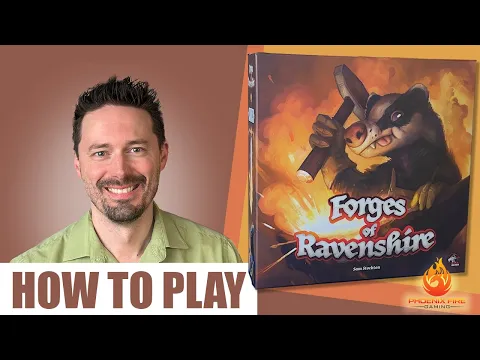 How to play Forges of Ravenshire