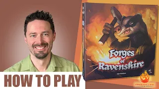 How to play Forges of Ravenshire