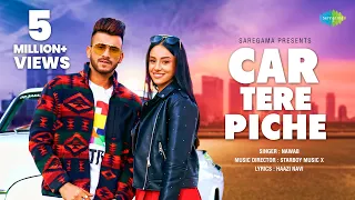 Car Tere Piche ▶Nawab | Official Video | Starboy X | Haazi Navi | Latest Punjabi Song