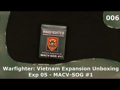 WF: Vietnam Exp 05 - MACV-SOG #1 | 06 | Warfighter Vietnam Expansions Unboxings