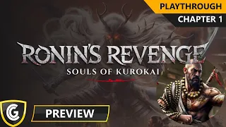 Ronin's Revenge | Preview | Chapter 1 Playthrough