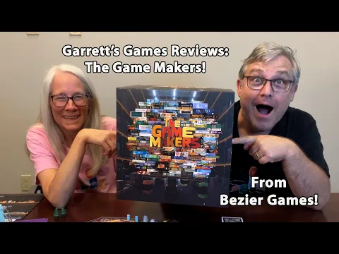Manufacture the BEST Games on BGG! Garrett's Games Reviews The Game Makers from Bezier Games!