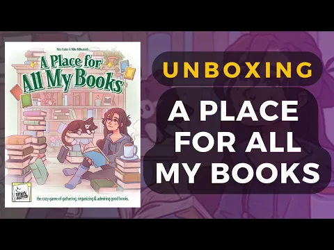 A Place for All My Books Deluxe Edition Board Game Unboxing | DaniCha