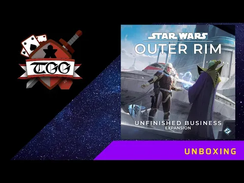 Star Wars Outer Rim Unfinished Business Board Game Unboxing